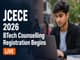public/image/24-14:28-JCECE 2026 BTech Counselling Round 1 Registration Begins.jpeg